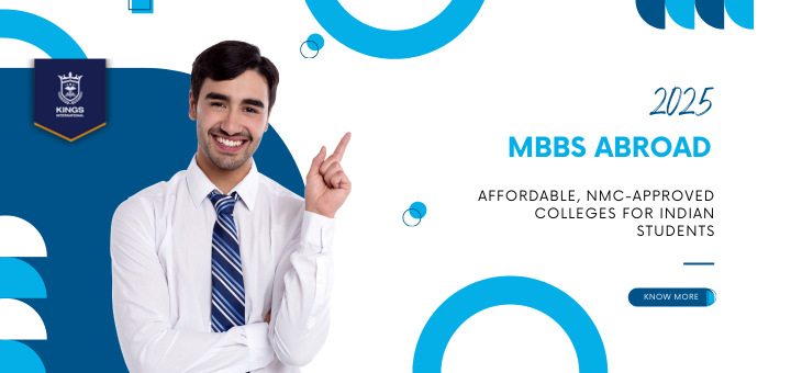 MBBS Abroad Affordable, NMC-Approved Colleges for Indian Students
